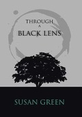 Cover: Through a Black Lens - Xlibris