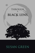 Cover: Through a Black Lens - Xlibris