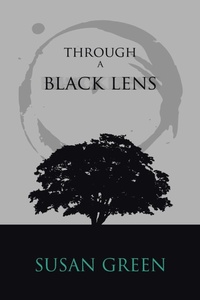 Enlarge image Cover: Through a Black Lens - Xlibris