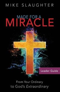 Enlarge image Cover: Made for a Miracle Leader Guide - Abingdon Press