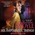 Cover: Six Impossible Things - HarperAudio