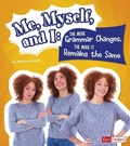 Cover: Me, Myself, and I--The More Grammar Changes, the More It Remains the Same - Capstone Press