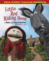 Enlarge image Cover: Little Red Riding Hood - Capstone Press, Incorporated