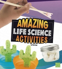Enlarge image Cover: Amazing Life Science Activities - Capstone Press, Incorporated