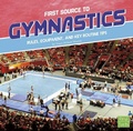 Cover: First Source to Gymnastics - Capstone Press