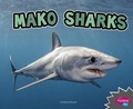 Cover: Mako Sharks - Capstone Press, Incorporated