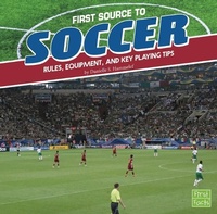 Enlarge image Cover: First Source to Soccer - Capstone Press