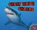 Cover: Great White Sharks - Capstone Press, Incorporated