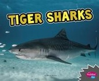 Enlarge image Cover: Tiger Sharks - Capstone Press, Incorporated