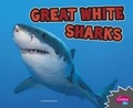 Cover: All About Sharks Great White Sharks - Capstone Press