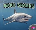 Cover: All About Sharks Mako Sharks - Capstone Press