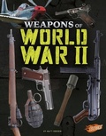 Cover: Weapons of World War II - Capstone Press
