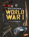 Cover: Weapons of World War I - Capstone Press