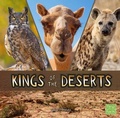 Cover: Kings of the Deserts - Capstone Press, Incorporated