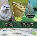 Cover: Kings of the Rivers - Capstone Press, Incorporated