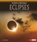 Cover: Exploring Eclipses - Capstone Press