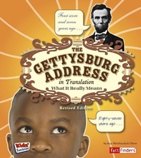 Enlarge image Cover: The Gettysburg Address in Translation - Capstone Press