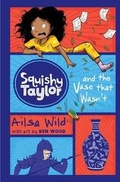 Cover: Squishy Taylor and the Vase That Wasn't - Picture Window Books