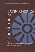 Cover: Transforming Latin America - University of Pittsburgh Press