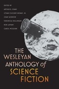 Cover: The Wesleyan Anthology of Science Fiction - Wesleyan University Press