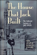 Cover: The House That Jack Built - Wesleyan University Press