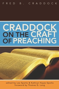 Enlarge image Cover: Craddock on the Craft of Preaching - Chalice Press