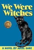 Cover: We Were Witches - Feminist Press at The City University of New York