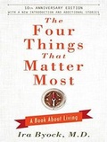 Cover: The Four Things That Matter Most 10th Anniversary Edition - Tantor Media, Inc
