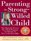 Cover: Parenting the Strong-Willed Child - Tantor Media, Inc