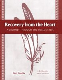 Enlarge image Cover: Recovery from the Heart - Hazelden Information & Educational Services