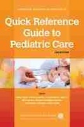 Cover: Quick Reference Guide to Pediatric Care - American Academy of Pediatrics