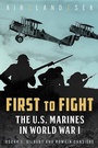 Cover: First to Fight - Casemate Publishers