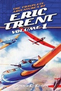 Cover: The Complete Adventures of Eric Trent, Volume 1 - Altus Press