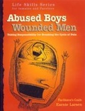 Bild: Abused Boys Wounded Men Facilitator's Guide - Hazelden Information & Educational Services