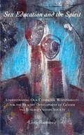 Cover: Sex Education and the Spirit - SteinerBooks, Inc