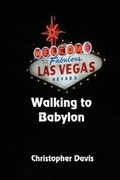 Cover: Walking To Babylon - Solstice Publishing
