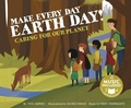 Cover: Me, My Friends, My Community Caring for Our Planet Make Every Day Earth Day Caring for Our Planet - Cantata Learning