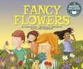 Cover: My First Science Songs Fancy Flowers - Cantata Learning