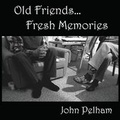 Cover: Old Friends...Fresh Memories - White Bird Publications