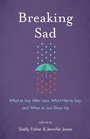 Cover: Breaking Sad - She Writes Press