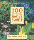 Cover: 100 Easy-to-Grow Native Plants for Canadian Gardens - Douglas & McIntyre