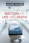 Cover: Matters of Life and Death - Douglas & McIntyre