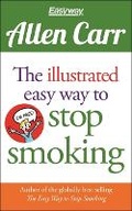 Cover: The Illustrated Easy Way to Stop Smoking - Sirius Entertainment