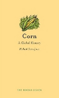 Enlarge image Cover: Corn - Reaktion Books