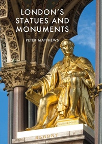 Abbildung von: London's Statues and Monuments - Shire Publications