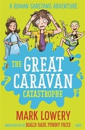 Cover: The Great Caravan Catastrophe - Piccadilly Press