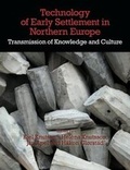 Cover: Technology of Early Settlement in Northern Europe: Volume 2 - Equinox Publishing Ltd