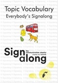 Cover: Topic Vocabulary - SIGNALONG Group