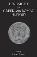 Cover: Hindsight in Greek and Roman History - Classical Press of Wales