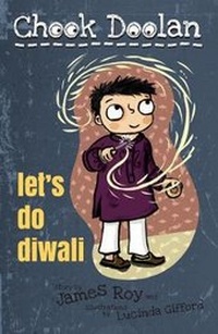 Enlarge image Cover: Chook Doolan: Let's Do Diwali - Walker Books Australia